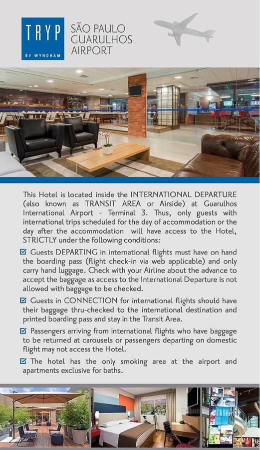 Tryp By Wyndham Sao Paulo Airport - Hotel De Transito Terminal 3 -Lado Ar - Area Restrita A Passageiros Ja Embarcados - Piso 1 Guarulhos Luaran gambar